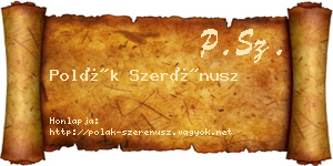 Polák Szerénusz névjegykártya